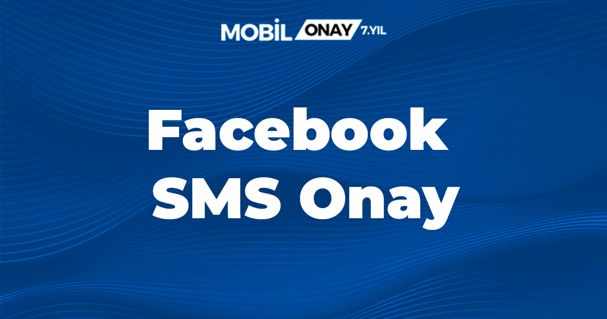 Facebook SMS Onay